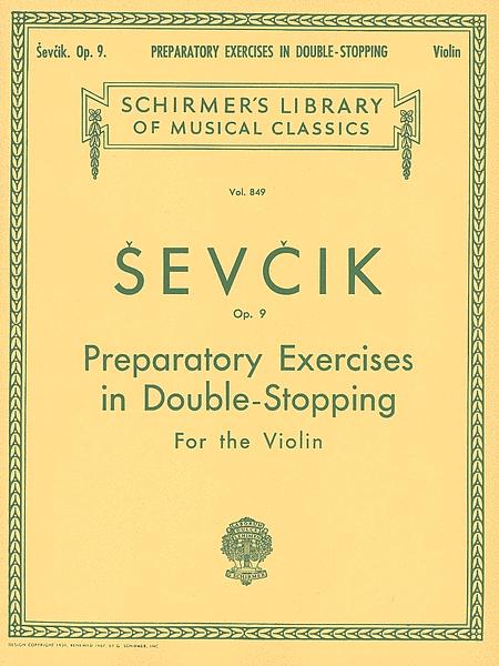 Ševčík: Preparatory Exercises in Double-Stopping (Op. 9)