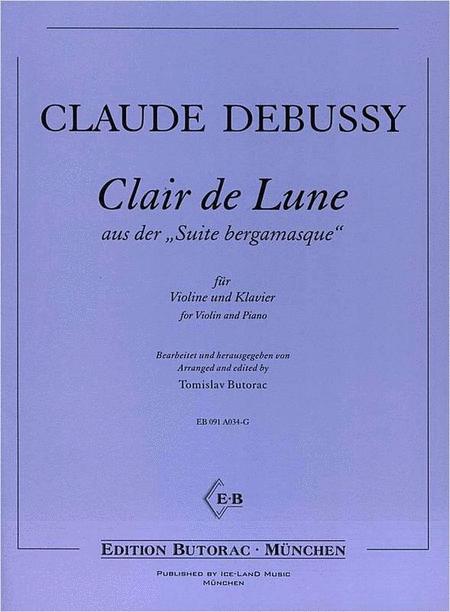 Debussy: Claire de Lune for Violin & Piano (arr. Butorac)