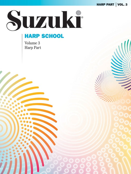 Suzuki Harp School, Volume 3, Harp Part