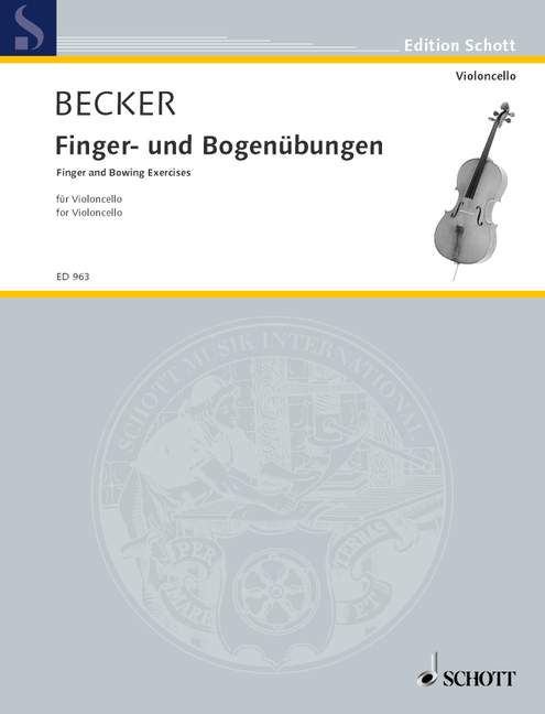 Becker: Finger and Bowing Exercises for Cello