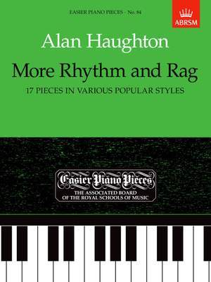 Haughton: More Rhythm and Rag (17 Pieces in Various Popular Styles)