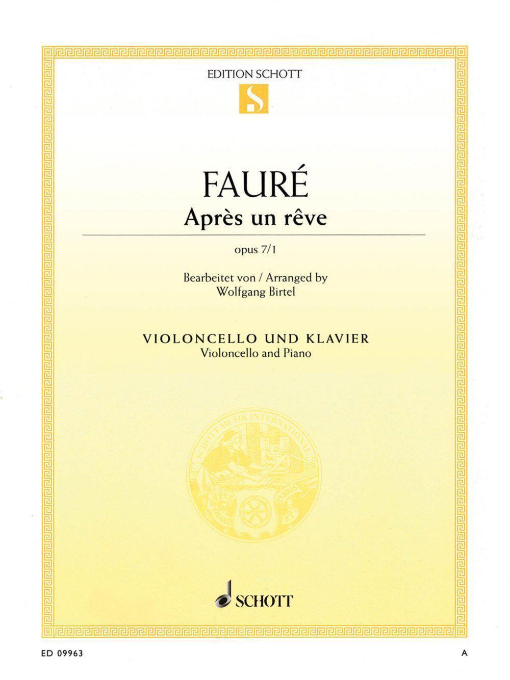 Faure: Apres un Reve for Cello and Piano, Op. 7 No. 1