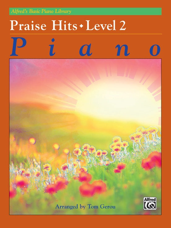 Alfred's Basic Piano Library: Praise Hits 2