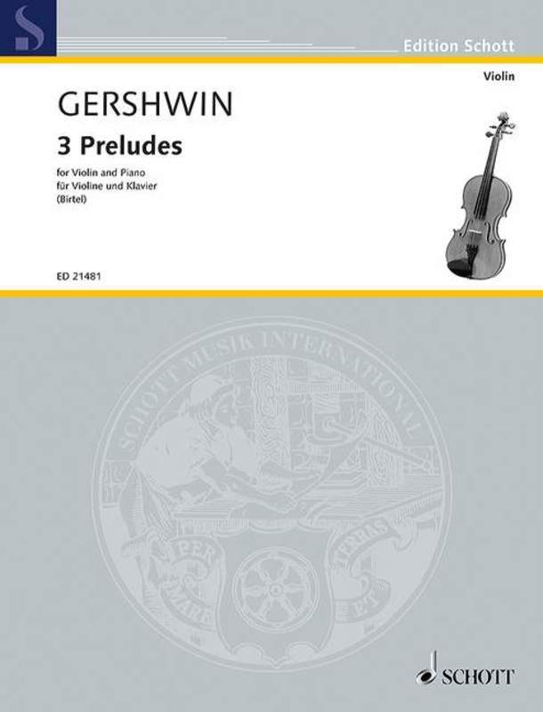 Gershwin: Three Preludes for Violin and Piano