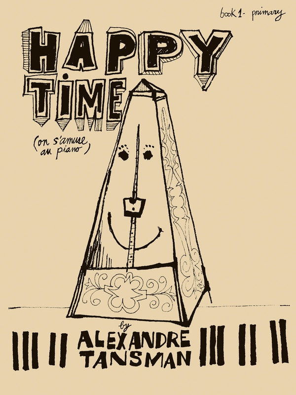 Happy Time, Book 1 - Primary