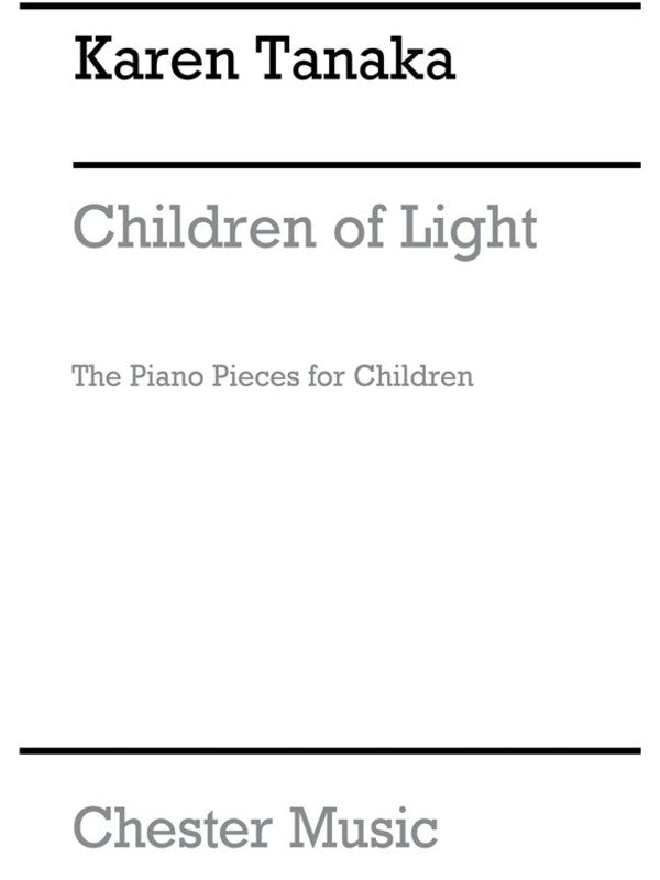 Children of Light - Karen Tanaka