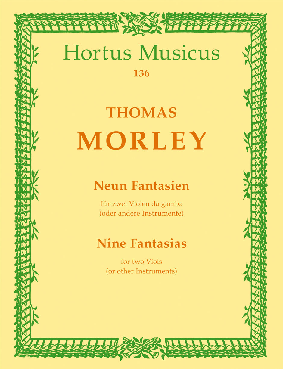 Morley: 9 Fantasias for 2 Viola Da Gambas