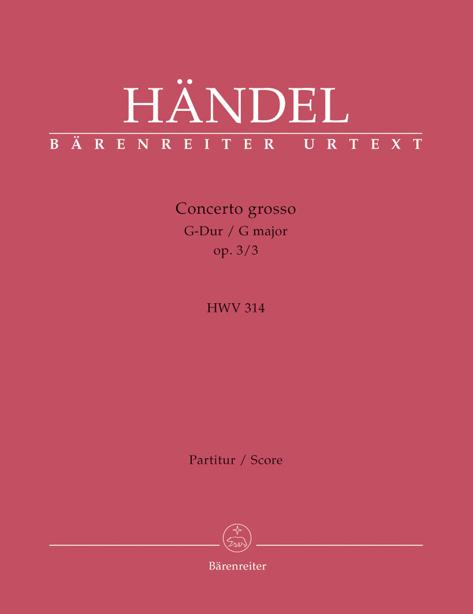 Handel: Concerto Grosso in G Op 3, 3 - Full Score