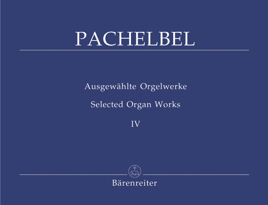 Pachelbel: Selected Organ Works - Book 4
