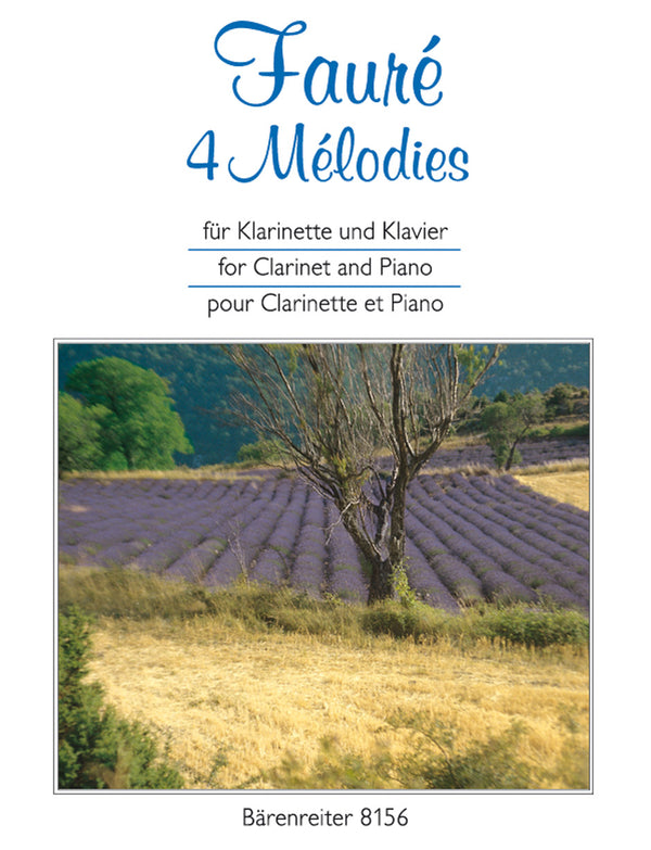 Fauré: Four Melodies for Clarinet & Piano