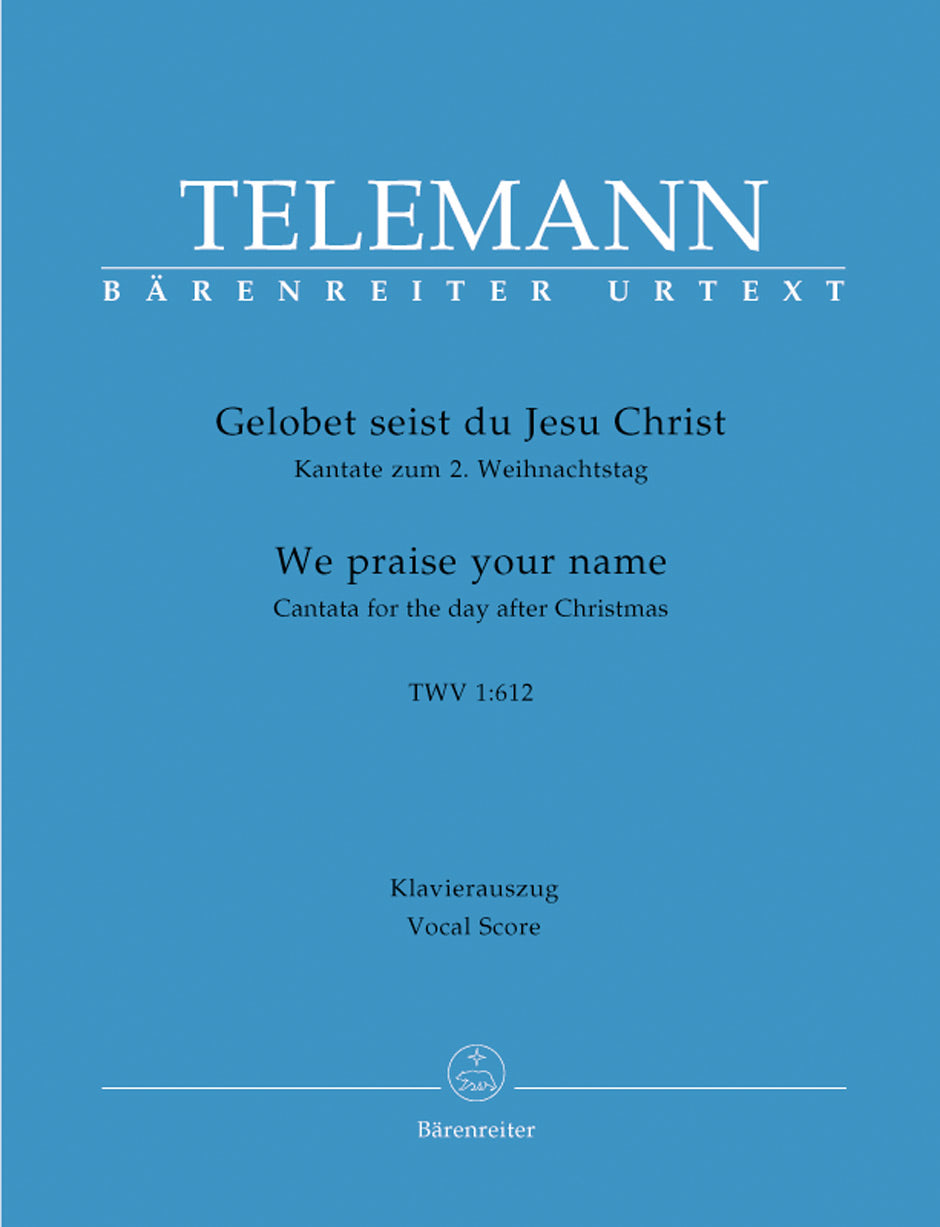 Telemann: Gelobet, We Praise Your Name TWV 1:612 - Vocal Score