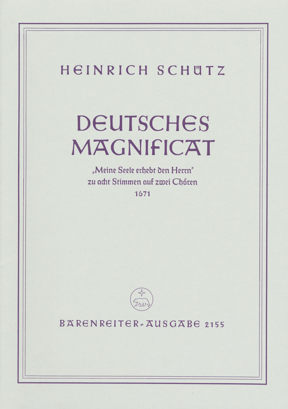 Schütz: German Magnificat Swv 494 - Vocal Score