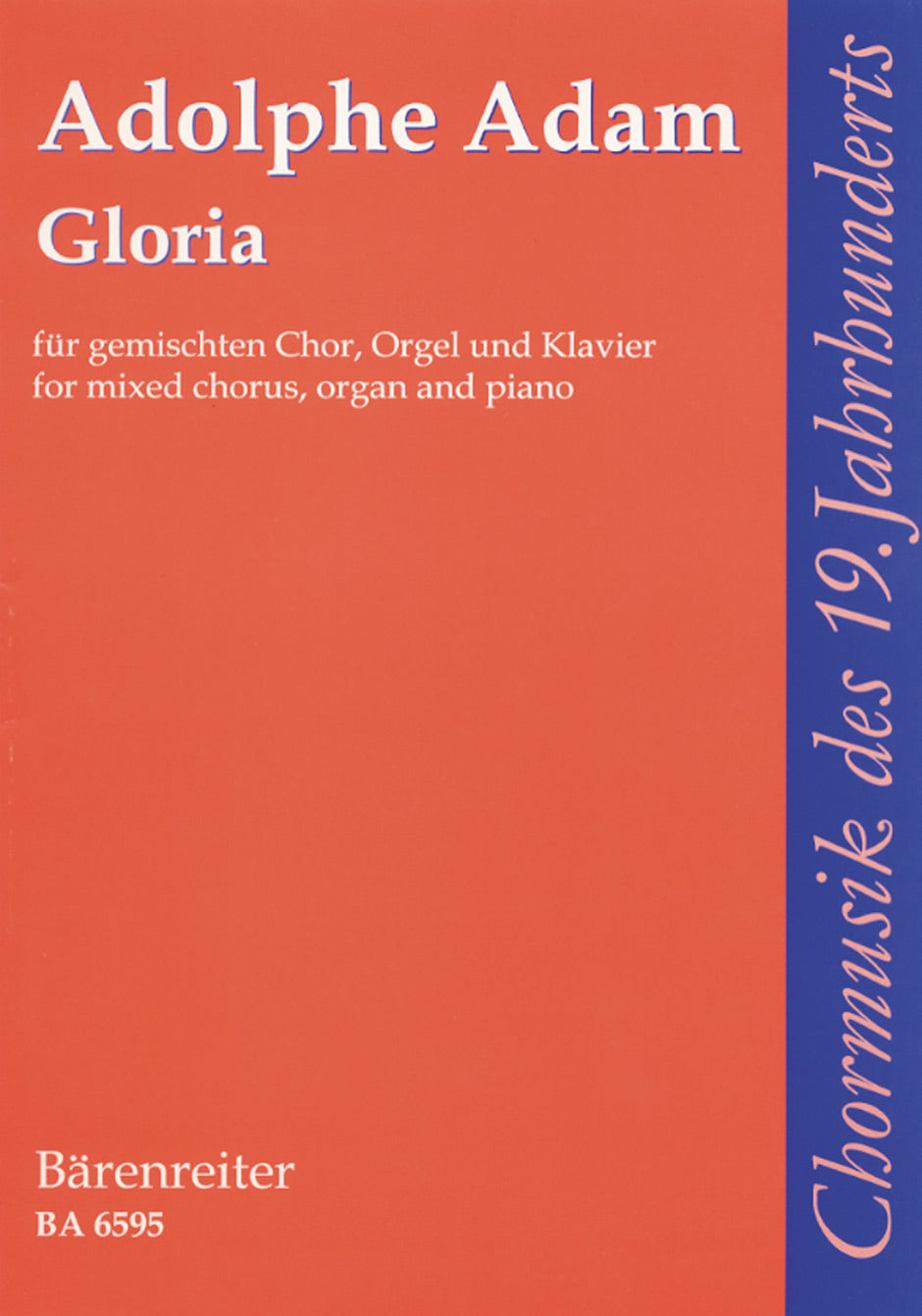 Adam: Gloria - Vocal Score Mixed Choir, Organ, Piano