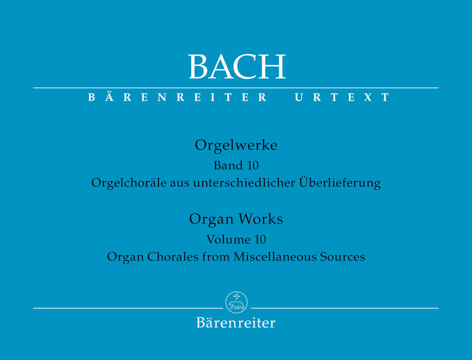 Bach: Organ Works - Volume 10