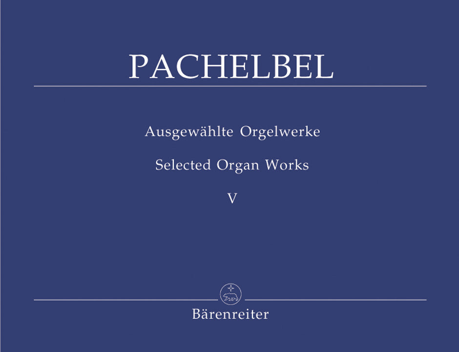 Pachelbel: Selected Organ Works - Book 5