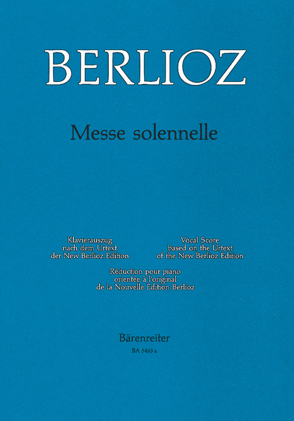 Berlioz: Messe Solennelle - Vocal Score
