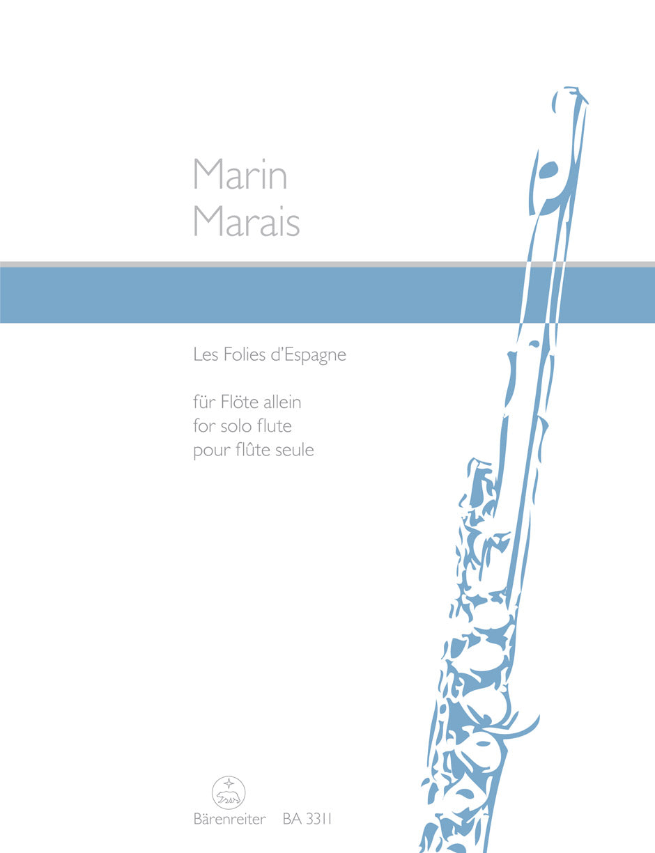 Marais: Les Folies D'Espagne (The follies of Spain) for Solo Flute