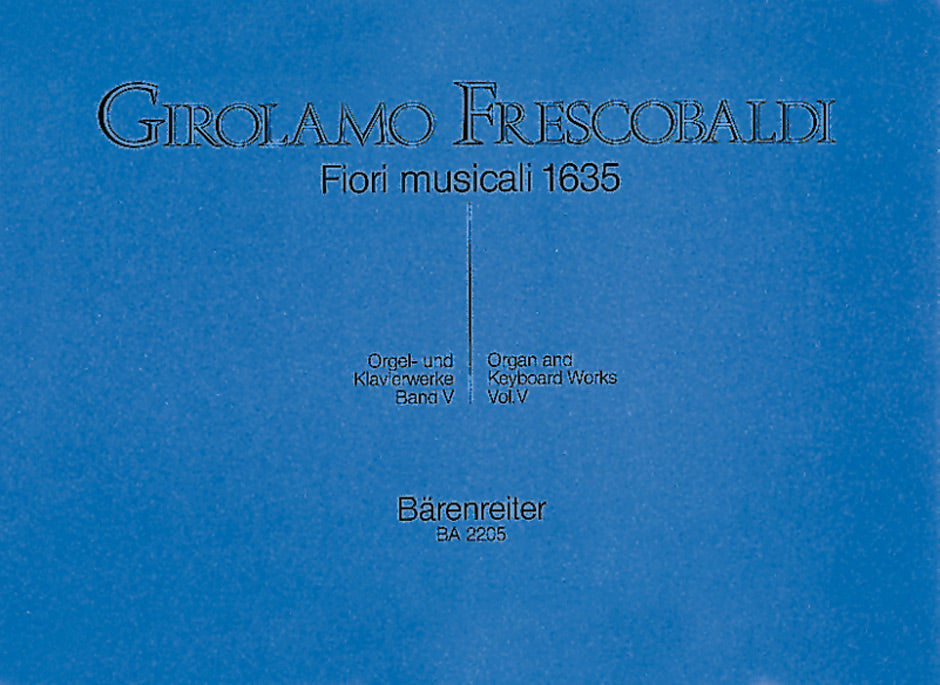 Frescobaldi : Complete Organ & Keyboard Works - Vol 5