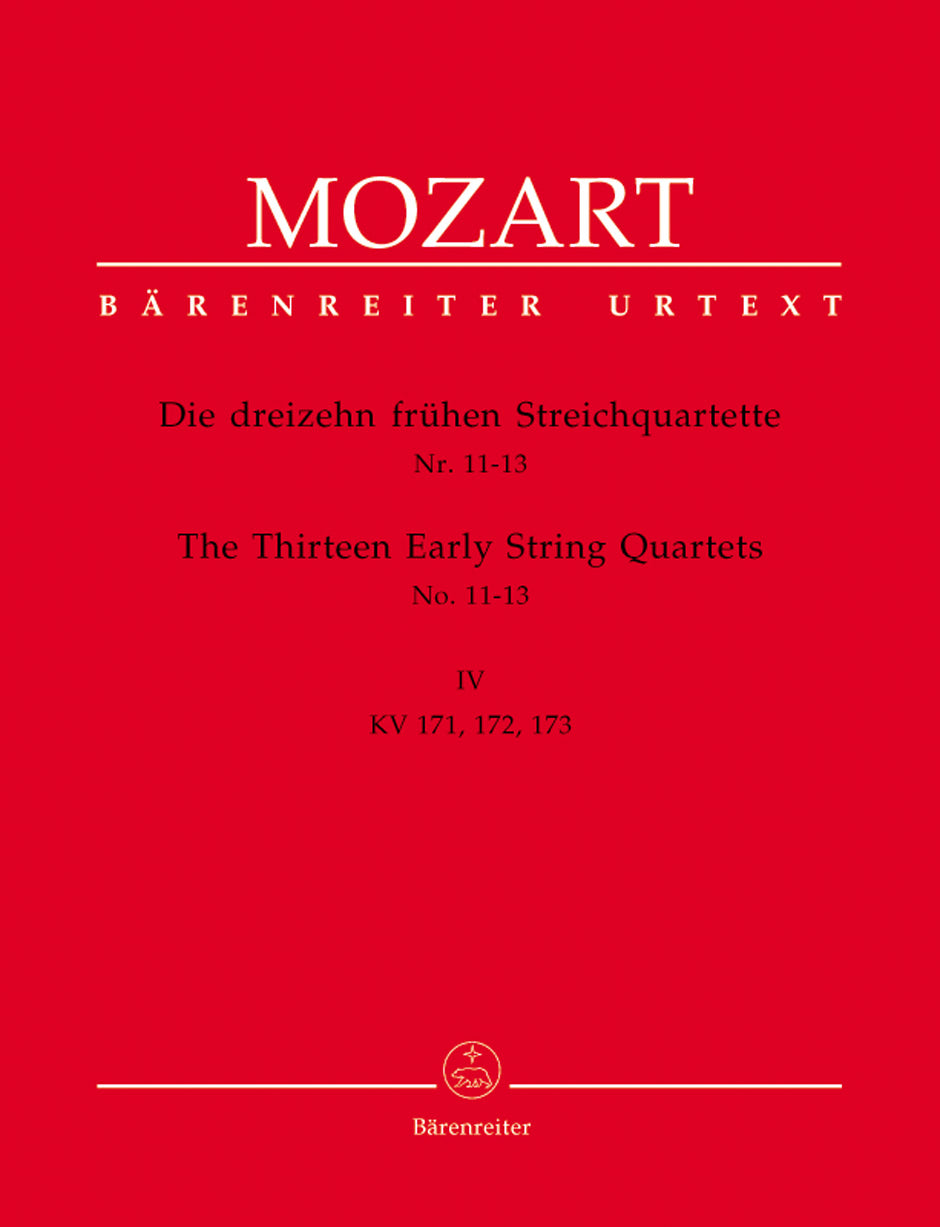 Mozart: Thirteen Early String Quartets - Volume 4: Nos 11-13