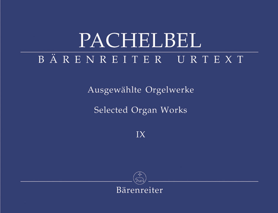 Pachelbel: Selected Organ Works - Book 9