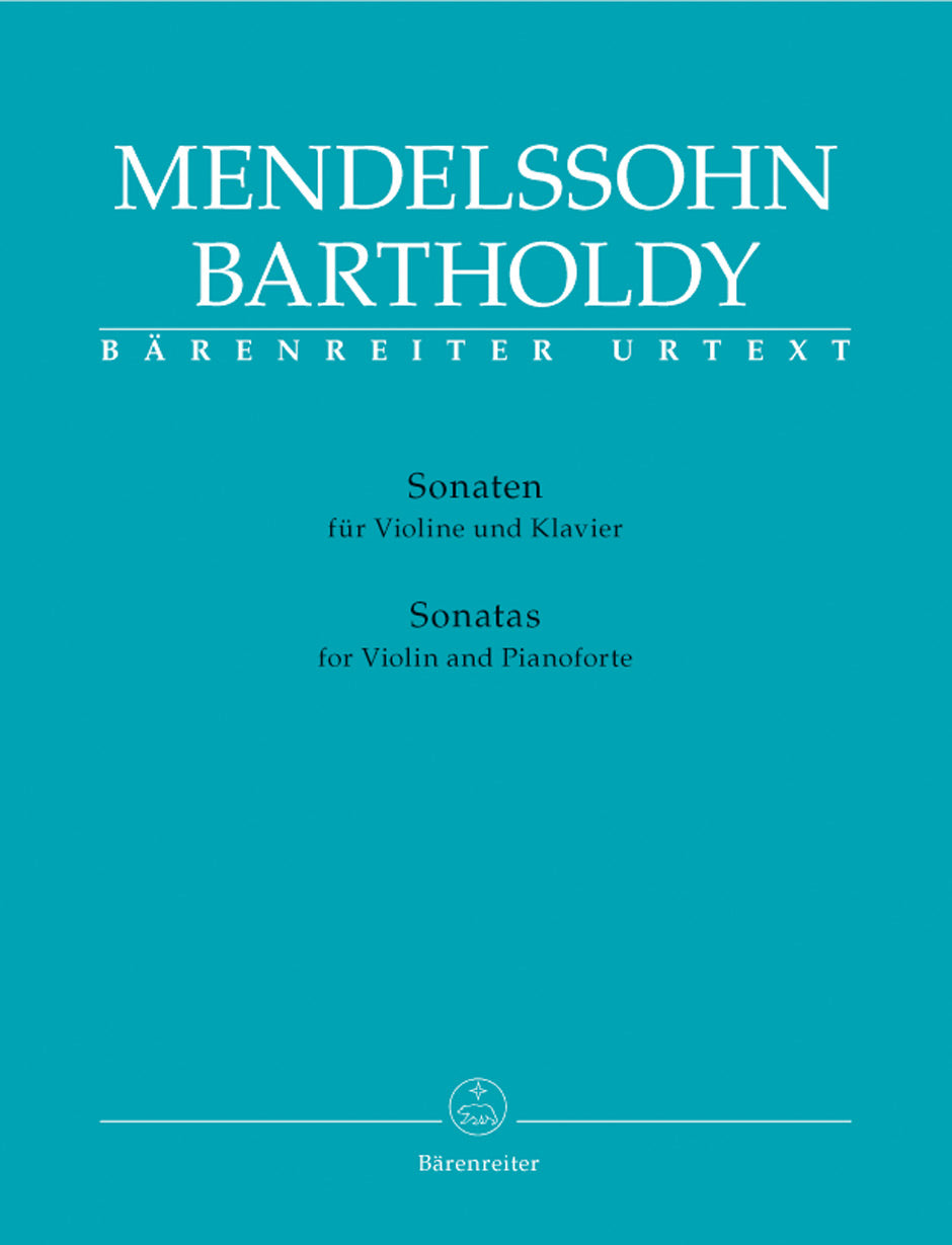 Mendelssohn: Sonatas for Violin & Piano