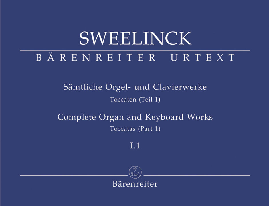 Sweelinck: Complete Organ & Keyboard Works - Book 1: Toccatas