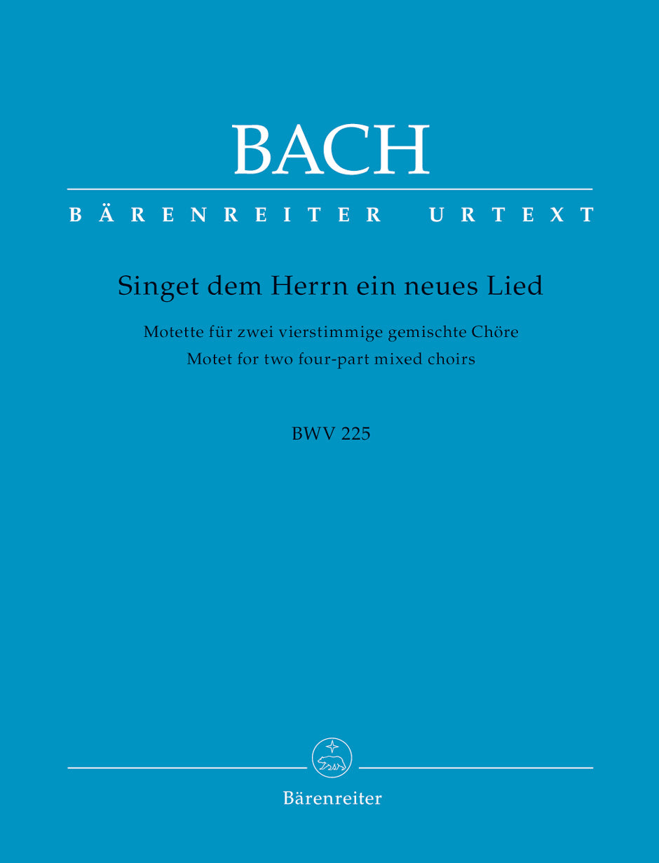 Bach: Singet Dem Herrn Ein Neues Lied BWV 225 - Vocal Score