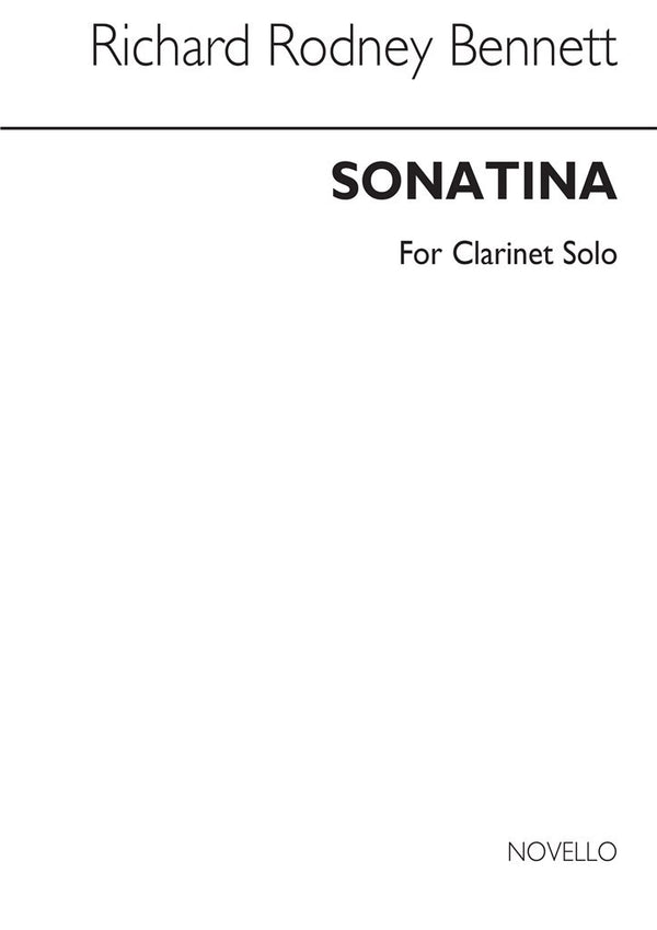 Bennett: Sonatina for Clarinet Solo