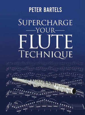 Supercharge Your Flute Technique