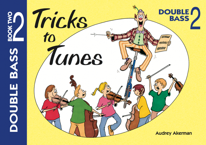 Tricks to Tunes Book 2 - Double Bass