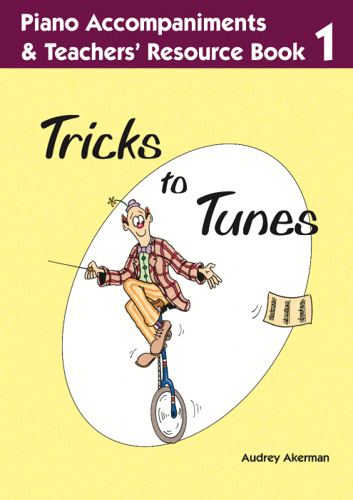 Tricks to Tunes Book 1 - Piano Acc.