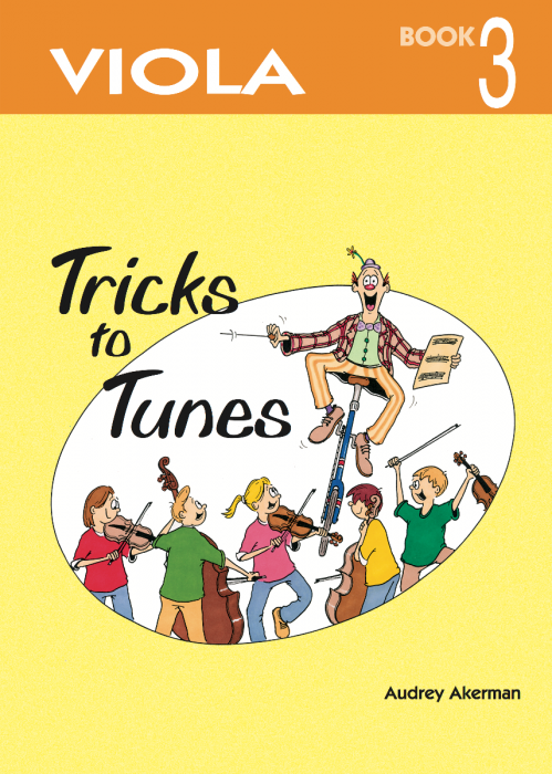 Tricks to Tunes Book 3 - Viola