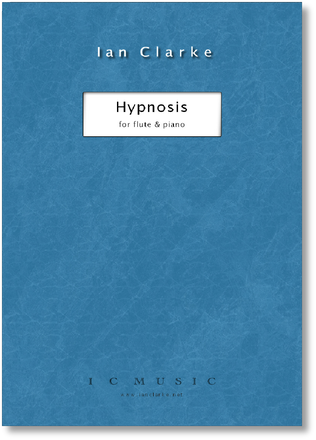 Clarke: Hypnosis for Flute and Piano