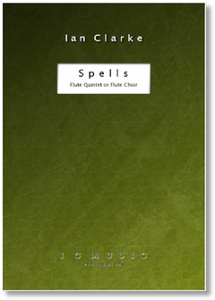 Clarke: Spells - Flute Quintet