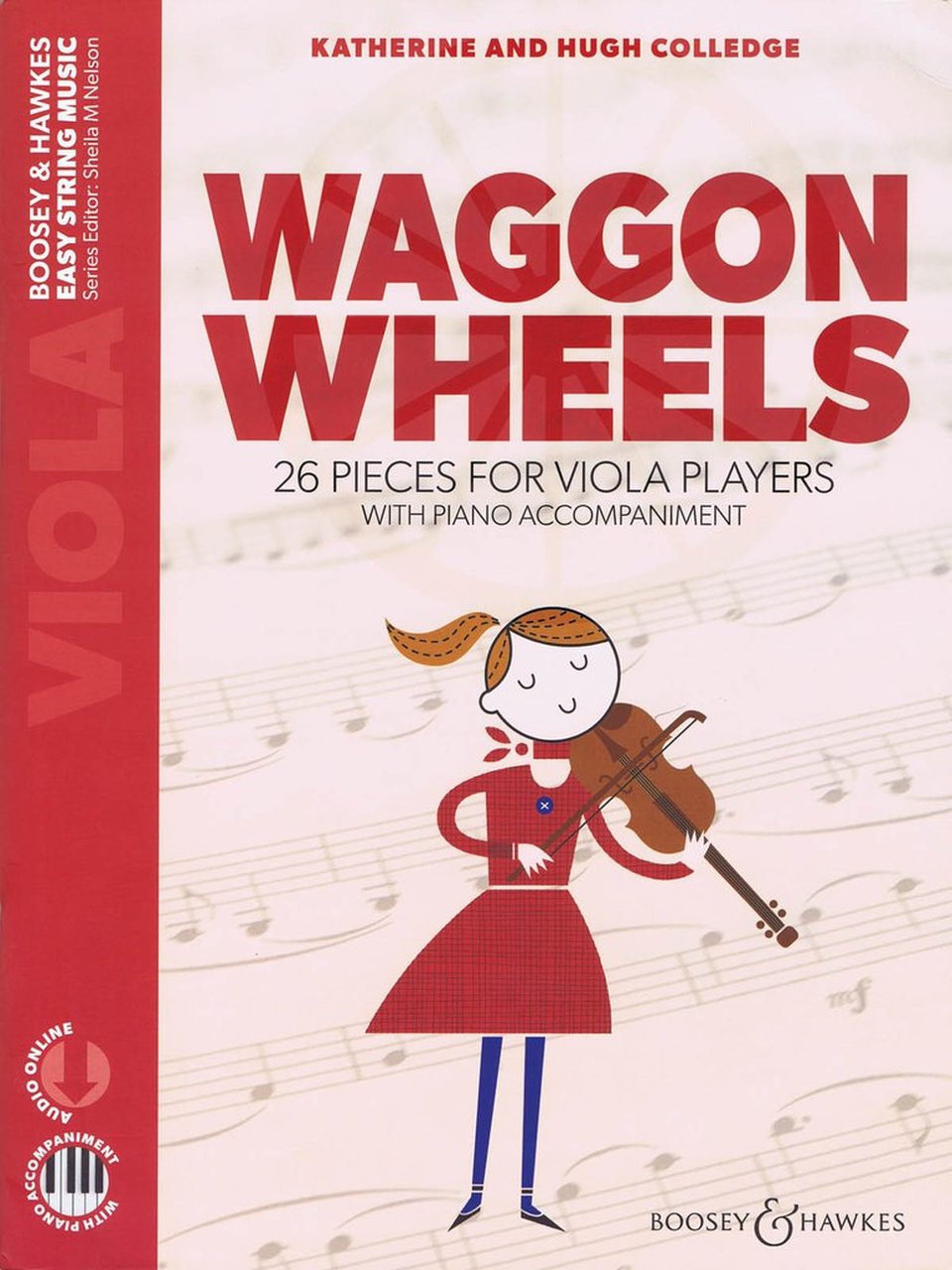 Waggon Wheels: 26 Pieces for Viola